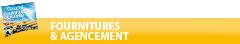 fournitures et agencement